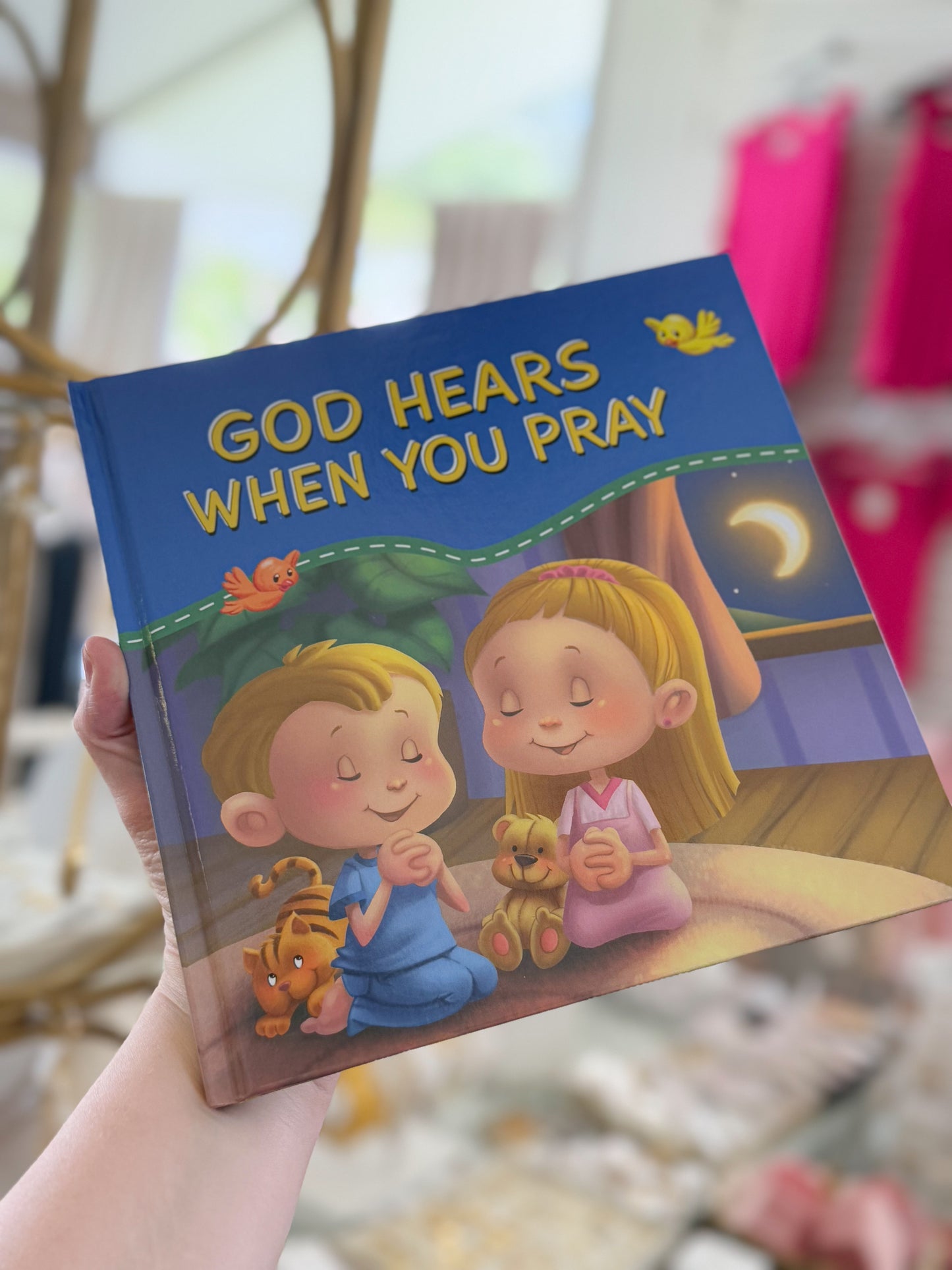 God Hears When You Pray Hardcover