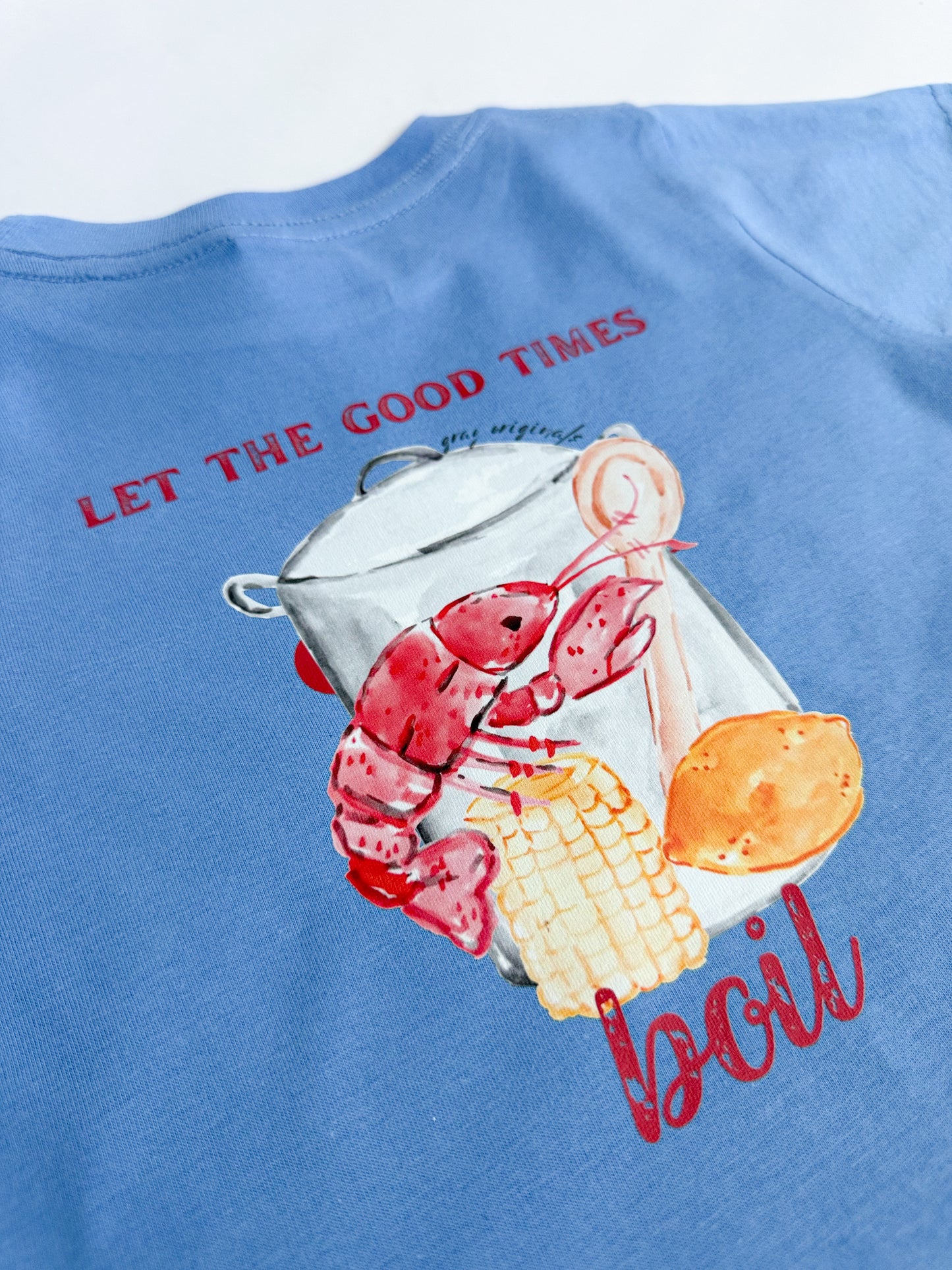 Let The Good Times Boil - Gray Originals